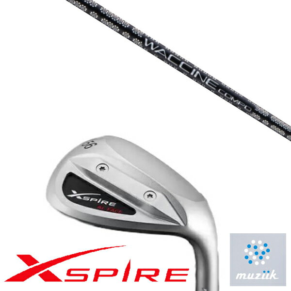 カスタムクラブ Muziik オーダーメイド ムジーク XSPIRE AL-FACE ウエッジ ワクチンコンポ GR451 WACCINEcompo GR451