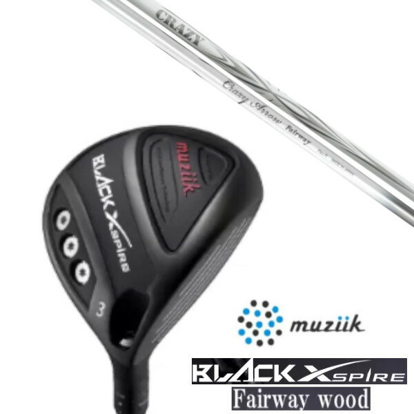 カスタムクラブ ムジーク ブラック エクスパイヤー フェアウェイウッド BLACK XSPIRE Fairway Wood 新デザイン クレイジー アロー CR...