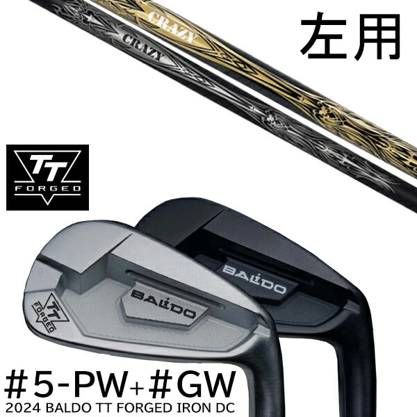 左用 カスタムクラブ 2024年モデル バルド TT フォージドアイアンDC ツアーサテン ツアーブラック #5-GW 7本セット / クレイジー デッド アイ...