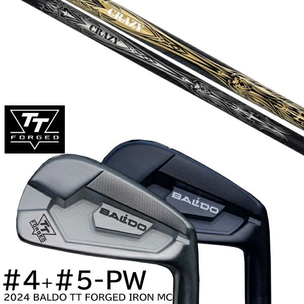 カスタムクラブ 2024年モデル バルド TT フォージドアイアンMC ツアーサテン ツアーブラック #4-PW 7本セット / クレイジー デッド アイアン ...