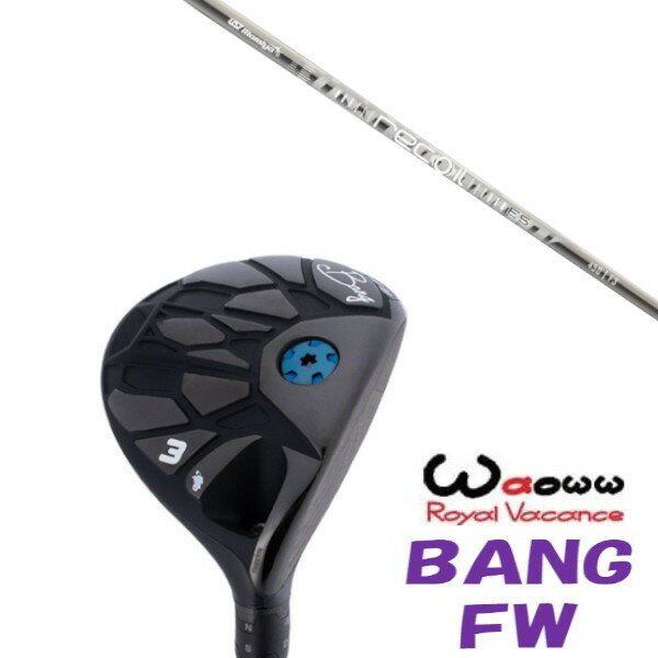 カスタムクラブ Waoww BANG FW ワオ バン フェアウェイウッド UST マミヤ リコイル Recoil 450 ES Wood ドライバーシャフト ...