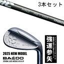カスタムクラブ 【3本セット】 2025年モデル バルド ストロング ラック ウエッジ BALDO STRONG LUCK WEDGE / new MCI ニュ...