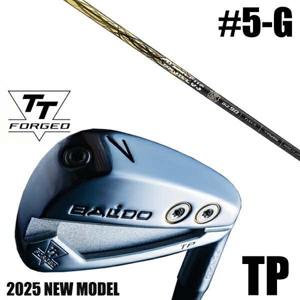 カスタムクラブ 正規販売店 【5-G 7本セット】 2025年モデル バルド TTシリーズ フォージド ツアー ポケット アイアン TP / BALDO TT ...