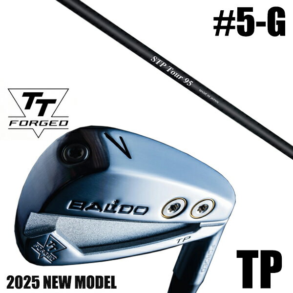 カスタムクラブ 正規販売店 【5-G 7本セット】 2025年モデル バルド TTシリーズ フォージド ツアー ポケット アイアン TP / BALDO TT ...