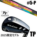 限定モデル カスタムクラブ 正規販売店 【5-P 6本セット】 2025年モデル バルド TTシリーズ フォージド ツアー ポケット アイアン TP / BAL...