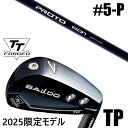 限定モデル カスタムクラブ 正規販売店 【5-P 6本セット】 2025年モデル バルド TTシリーズ フォージド ツアー ポケット アイアン TP / BAL...