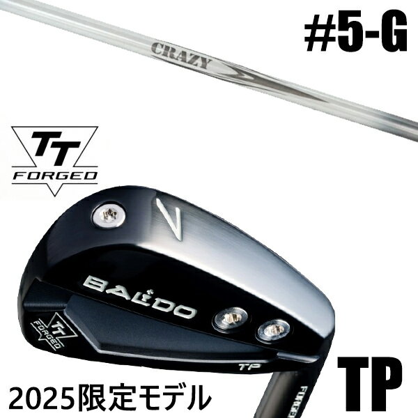 限定モデル カスタムクラブ 正規販売店 【5-G 7本セット】 2025年モデル バルド TTシリーズ フォージド ツアー ポケット アイアン TP / BAL...