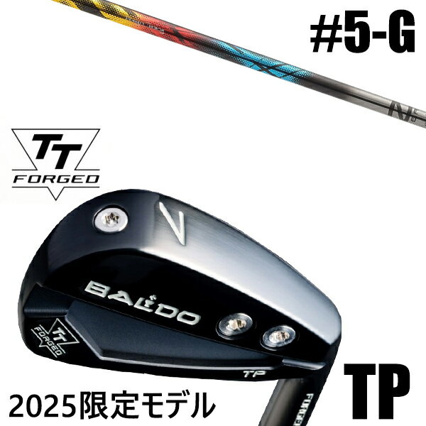 限定モデル カスタムクラブ 正規販売店 【5-G 7本セット】 2025年モデル バルド TTシリーズ フォージド ツアー ポケット アイアン TP / BAL...