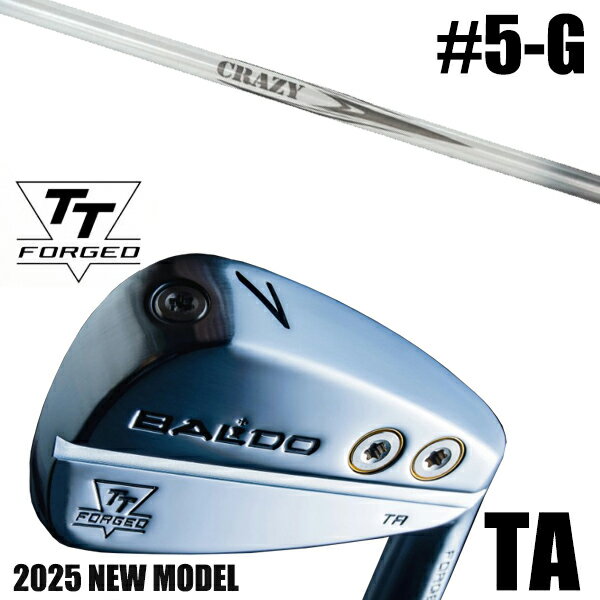 左右選択 / カスタムクラブ 正規販売店 【5-G 7本セット】 2025年モデル バルド TTシリーズ フォージド ツアー エアーアイアン TA / BALD...