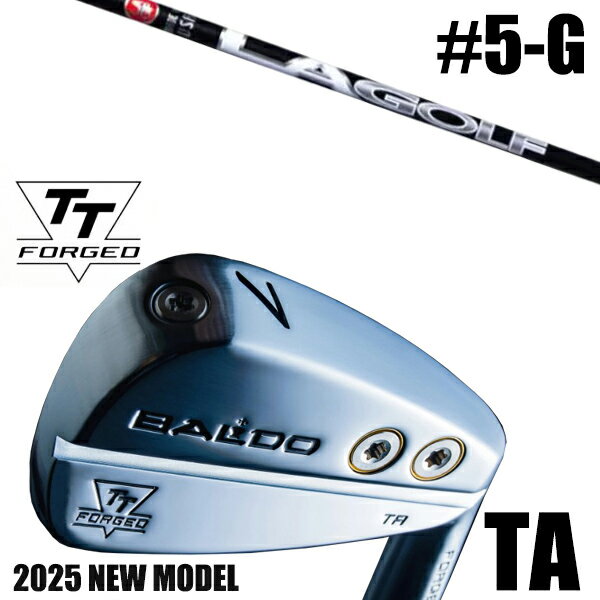 左右選択 / カスタムクラブ 正規販売店 【5-G 7本セット】 2025年モデル バルド TTシリーズ フォージド ツアー エアーアイアン TA / BALD...