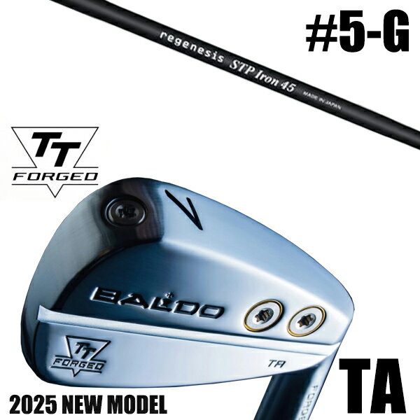 左右選択 / カスタムクラブ 正規販売店 【5-G 7本セット】 2025年モデル バルド TTシリーズ フォージド ツアー エアーアイアン TA / BALD...