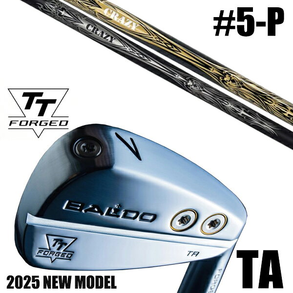 左右選択 / カスタムクラブ 正規販売店 【5-P 6本セット】 2025年モデル バルド TTシリーズ フォージド ツアー エアーアイアン TA / BALD...