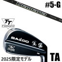 左右選択 / カスタムクラブ 正規販売店 【5-G 7本セット】 2025年モデル バルド TTシリーズ フォージド ツアー エアーアイアン TA / BALD...