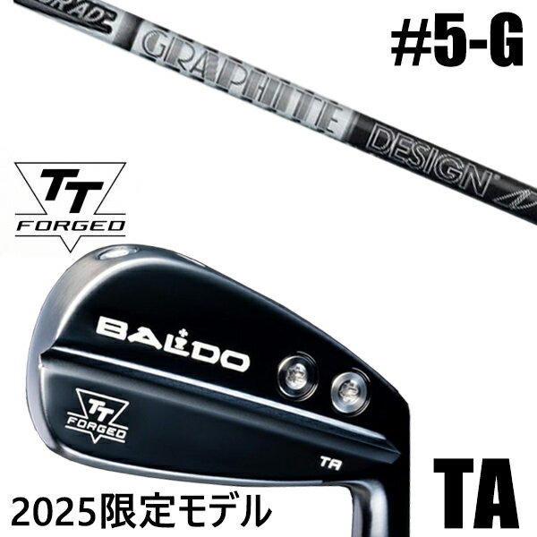 限定モデル カスタムクラブ 正規販売店 【5-G 7本セット】 2025年モデル バルド TTシリーズ フォージド ツアー エアーアイアン TA / BALDO...