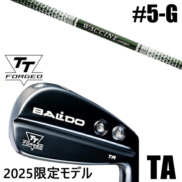 左右選択 / カスタムクラブ 正規販売店 【5-G 7本セット】 2025年モデル バルド TTシリーズ フォージド ツアー エアーアイアン TA / BALD...