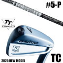カスタムクラブ 正規販売店 【5-P 6本セット】 2025年モデル バルド TTシリーズ フォージド ツアーキャビティー アイアン TC / BALDO TT...
