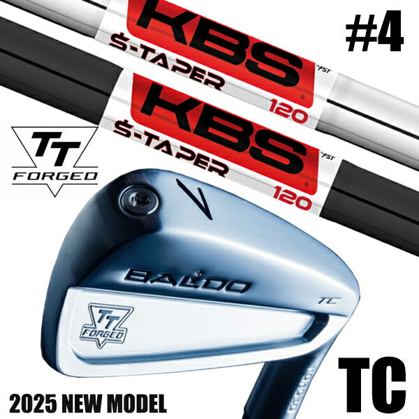 カスタムクラブ 正規販売店 【#4 単品】 2025年モデル バルド TTシリーズ フォージド ツアーキャビティー アイアン TC / BALDO TT FORGED TOUR CAVITY IRON TC SATIN / KBS Sテーパー S-TAPER アイアン / 5営業日以内の発送