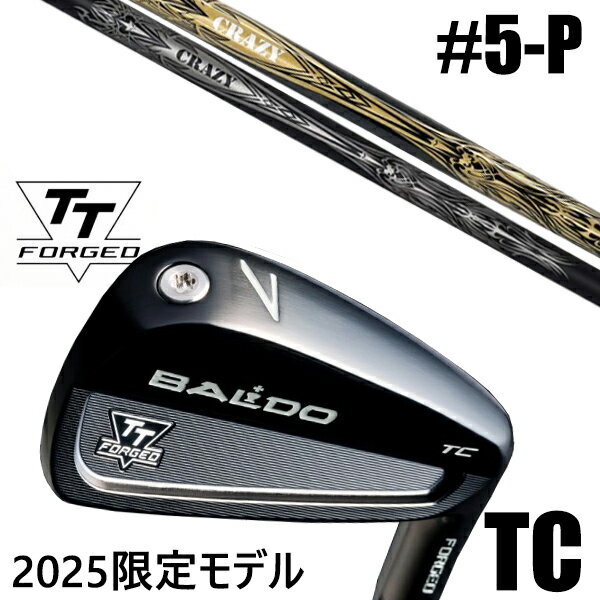 カスタムクラブ 正規販売店 【5-P 6本セット】 2025年モデル バルド TTシリーズ フォージド ツアーキャビティー アイアン TC / BALDO TT...