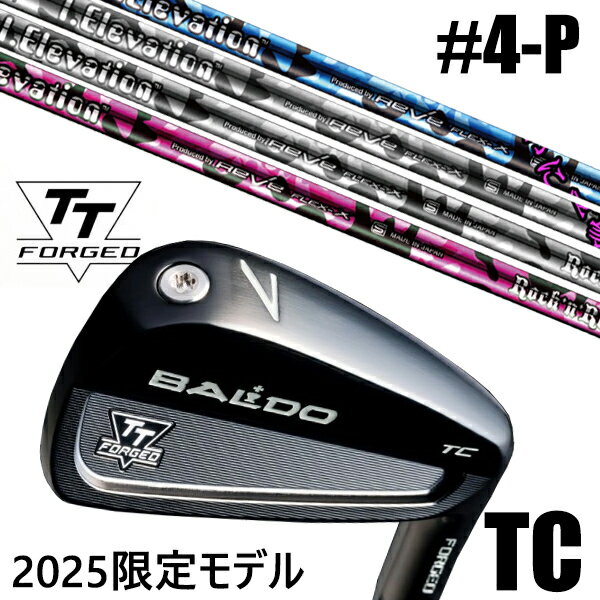 カスタムクラブ 正規販売店 【4-P 7本セット】 2025年モデル バルド TTシリーズ フォージド ツアーキャビティー アイアン TC / BALDO TT...