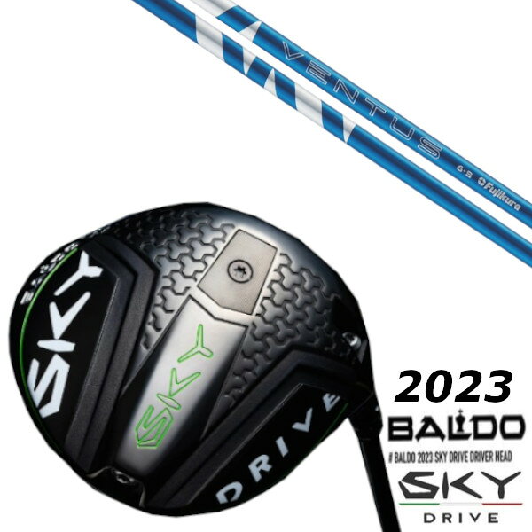 樂天商城 - カスタムクラブ バルド 2023 BALDO SKY DRIVE DRIVER フジクラ 24 ヴェンタス ブルー 24 VENTUS BLUE シャフト