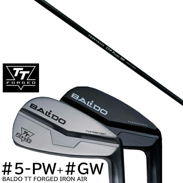 カスタムクラブ 2024年モデル バルド TT フォージドアイアン エアー ツアーサテン ツアーブラック #5-GW 7本セット / クレイジー STP Pro...