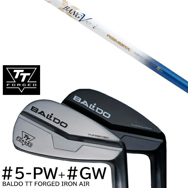 カスタムクラブ 2024年モデル バルド TT フォージドアイアン エアー ツアーサテン ツアーブラック #5-GW 7本セット / ムジーク ロンバックス バ...