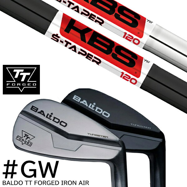 カスタムクラブ 2024年モデル バルド TT フォージドアイアン エアー ツアーサテン ツアーブラック GW単品 / KBS $-TAPER S-TAPER Sテーパー