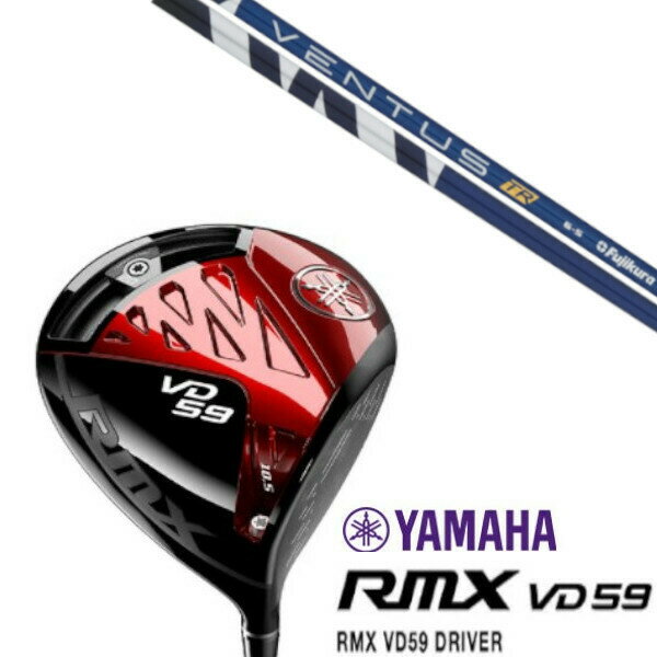 カスタムクラブ YAMAHA RMX VD59 ヤマハ リミックス VD59 ドライバー フジクラ VENTUS TR ヴェンタス シャフト ヘッドカバー付