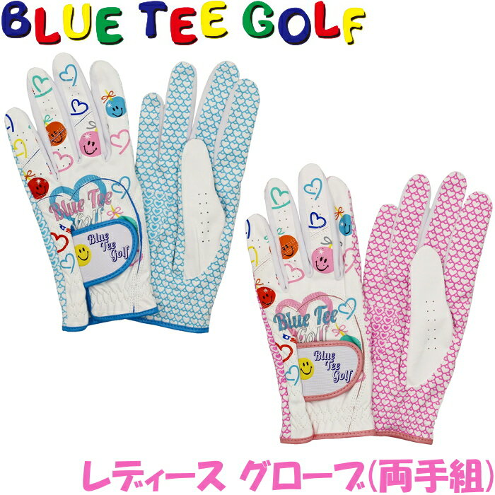 【メール便発送可】 BLUE TEE GOLF ブルーティーゴルフ レディース ゴルフグローブ 両手組