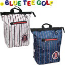 BLUE TEE GOLF ブルーティーゴルフ　ストライプナイロン トート型バックパック/ボストンバッグ　BTG-TT002 　　