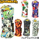 【限定カラー】LOUDMOUTH ラウドマウス ヘッドカバー フェアウェイウッド用 LM-HC0014/FW 078/088/120/136/159/176(4)