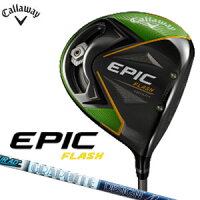 キャロウェイゴルフCallawayGOLFメンズゴルフクラブEPICFLASHSTARエピックフラッシュスタードライバーSpeederEVOLUTIONforCallaway【newyear_d19】