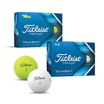 タイトリスト TOUR SOFT ツアーソフト ボール 1ダース (12球) ゴルフボール 弾力 ソフト 打感 【titleist】