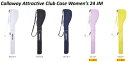 St Nu P[X LEFC AgNeBu NuP[X EBY 24 JM Callaway Attractive Club Case Women's 24JM 2024f