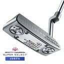 XRbeBL X[p[ZNg 2023 p^[ XNGAobN 2 USf Scotty Cameron Super Select Squarback2 Putter L ^CgXg