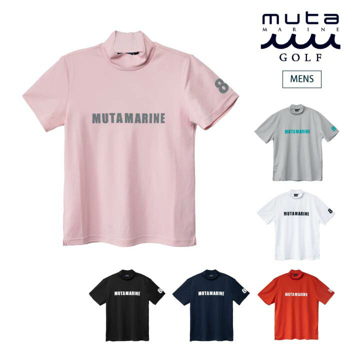 muta MARINE GOLF ムータマリンゴルフ メンズ ゴルフウェア 半袖 モックネックシャツ MGSG-230741 春夏 2024