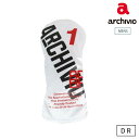 archivio アルチビオ ゴルフ メンズ ヘッドカバー(DR) A460404 春夏 2025