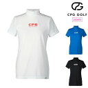 CPG GOLF シーピージーゴルフ ゴルフウェア レディース 半袖シャツ NEW LOGO MOCK NECK SS 吸水速乾 UVカット 消臭効果 1109...