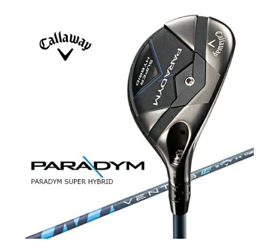 樂天商城 - 【レビュー特典有】キャロウェイ｜Callaway WD RH PARADYM SUPER HY 5H GR REG JV CALLAWAY WD RH PARADYM SUPER HY 5H GR REG JV [♯5 /24.0°]