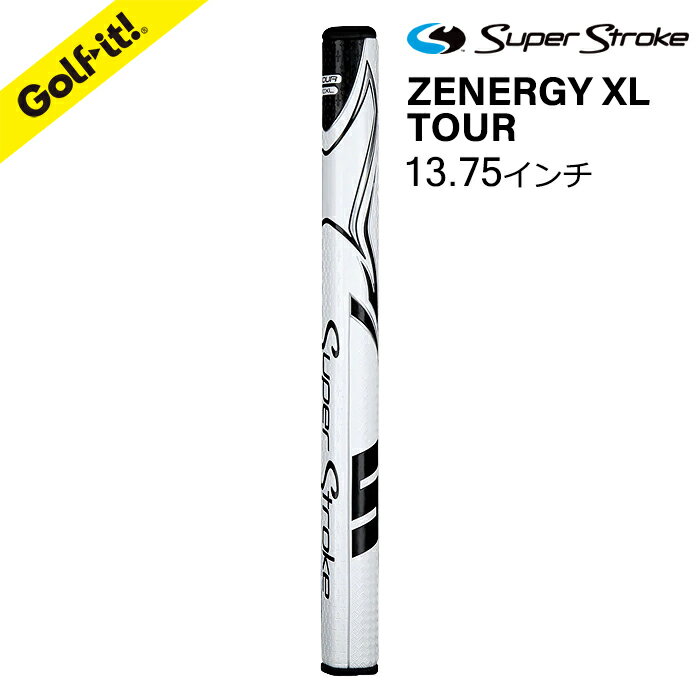 スーパーストローク パターグリップ Zenergyスーパー ストローク ツアー 2.0 / 3.0super stroke Zenergy XL +Plus　TOUR 2.0 TOUR 3.0 パターグリップパターグリップ おすすめ ゴルフ用品ゴルフ ライト LITE GR-51 GR-252