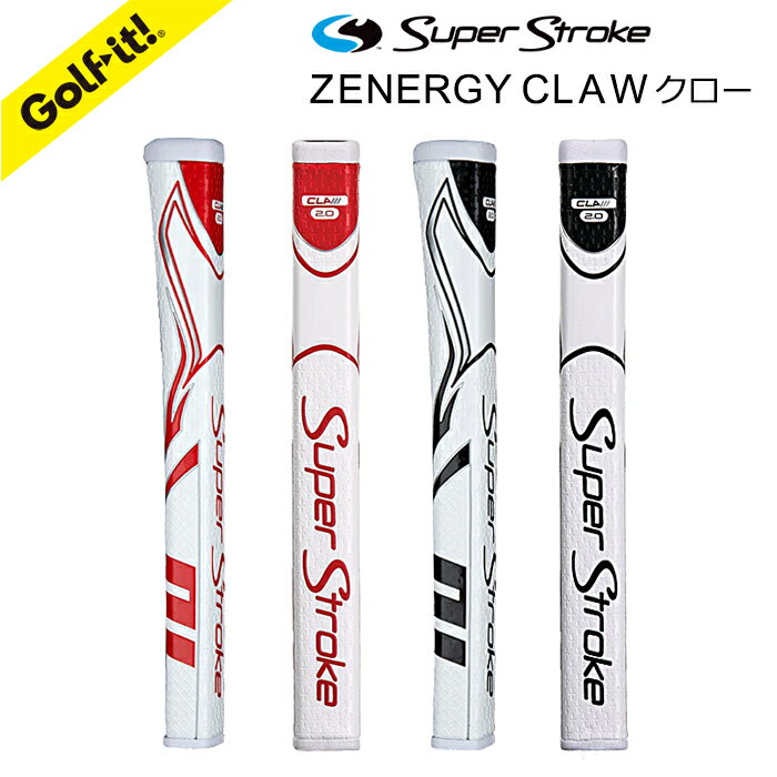 スーパーストローク パターグリップ Zenergyクロー 1.0 2.0 CLAWパターグリップパターグリップ おすすめスパインテクノロジー テックポート ノーテーパーテクノロジーゴルフアクセサリー ゴルフ用品ゴルフ ライト LITE GR-258 GR-259