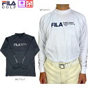 セール フィラゴルフ クレイジーホットインナーシャツ 大きいサイズ有 メンズ 782981 長袖 UVカット 保温 FILA GOLF