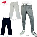 セール 【裾上げ対象商品】ゴルフウェア ロングパンツ ニューバランス 012-4231010 24秋冬 テーパードパンツ メンズゴルフパンツ 大きいサイズ有 M...