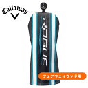 キャロウェイ ゴルフ ローグシリーズ フェアウェイウッド用 純正ヘッドカバー メンズ レディース兼用 callaway ROGUE outlet