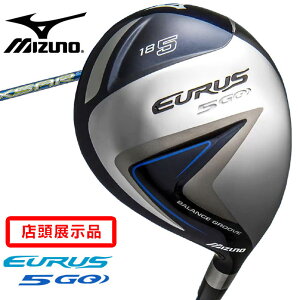 【店頭展示品】MIZUNO EURUS 5GO FAIRWAY ボールが上がる狙えるフェアウェイウッド 3W 5W 7W シャフト EXSAR フレックス R SR S ミズノ ユーラス ゴーゴー フェアウェイ ミズノ