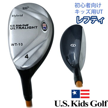 USキッズ ウルトラライト ユーティリティー レフティ 初心者 ゴルフ キッズ ULTRALIGHT Hybrid U.S.KidsGolf 左用 outlet