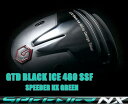 GTD BLACK ICE 460 SSF SPEEDER NX GREENGTD BLACK ICE 460 SSFドライバー カスタムSP