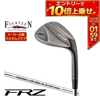 ＼エントリーでP10倍！7/19 20:00‐7/26 1:59／ 特注カスタムクラブ フォーティーン FRZ ウエッジ スモーキーサテン仕上げ Fourteenオリジナル N.S.PRO TS-114w-Ver2 スチールシャフト