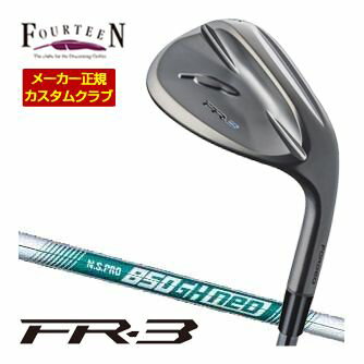 FOURTEEN - Fourteen フォーティーン FR-3 ウエッジ ダイヤモンドブラックサテン仕上げ N.S. PRO 850GH neo シャフト 特注カスタムクラブ ウェッジ ゴルフクラブ