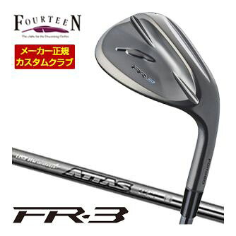 Fourteen フォーティーン FR-3 ウエッジ ダイヤモンドブラックサテン仕上げ USTマミヤ アッタス アイアン 40 / 50 / 60 / 80 シャフト 特注カスタムクラブ ウェッジ ゴルフクラブ